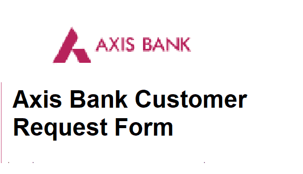 pdf-axis-bank-customer-request-form-pdf-download