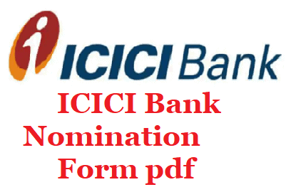 ICICI Bank Nomination Form pdf