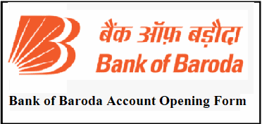 Bank of Baroda Account Opening Form