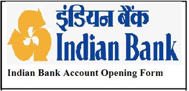 Indian Bank Saving Account Opening Form pdf