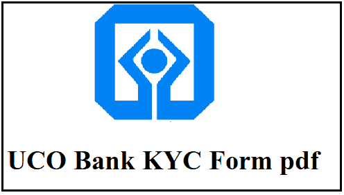 UCO Bank KYC Form Pdf