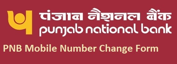 PNB Mobile Number Change Form