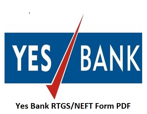 Yes Bank RTGS/NEFT Form PDF